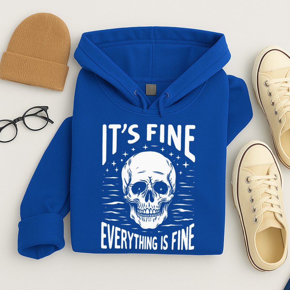Halloween It's Fine Everything Is Fine Funny Skeleton Hoodie