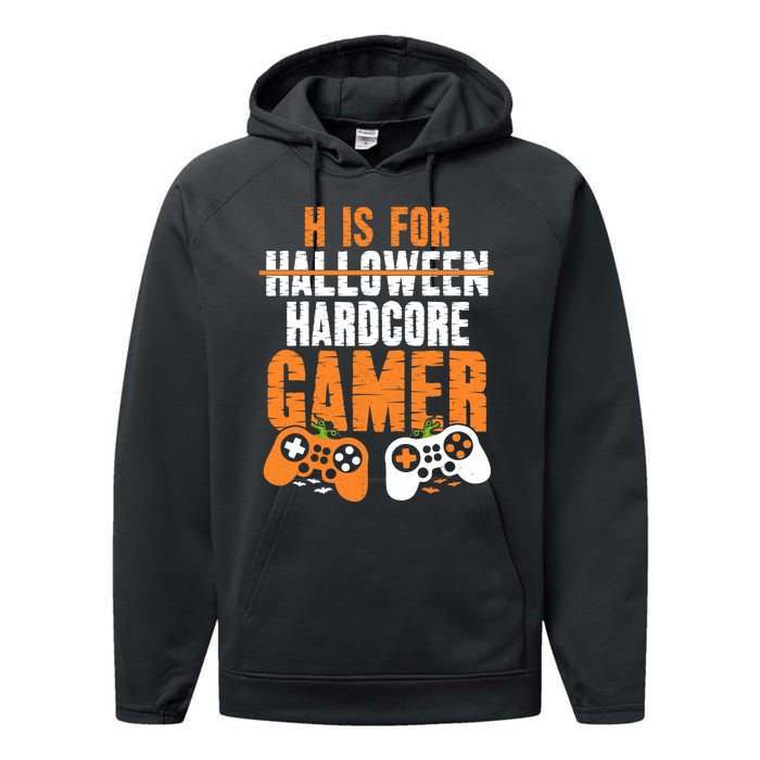 H Is For Hardcore Gamer Funny Halloween Gaming Performance Fleece Hoodie