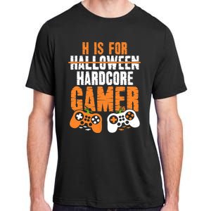 H Is For Hardcore Gamer Funny Halloween Gaming Adult ChromaSoft Performance T-Shirt