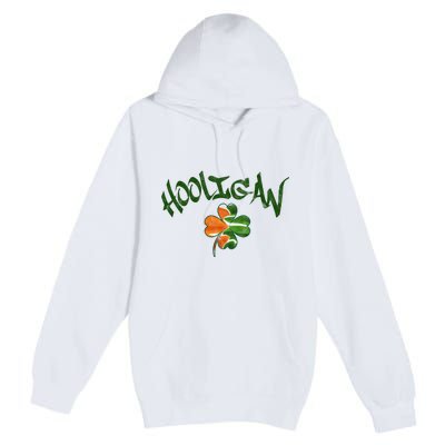 Hooligan Irish Flag St Patricks Day Premium Pullover Hoodie