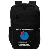 How I Fix Stuff Working In It Tech Support Geek Nerd Gift Cute Gift Impact Tech Backpack