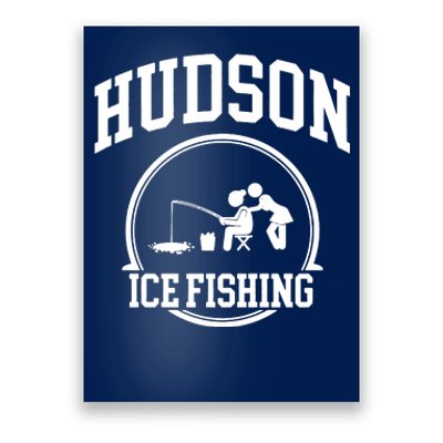 Hudson Ice Fishing Poster