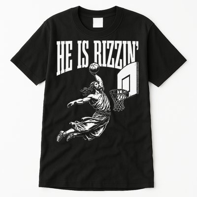 He Is Funny Rizzin Basketball Gift Tall T-Shirt