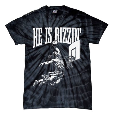 He Is Funny Rizzin Basketball Gift Tie-Dye T-Shirt