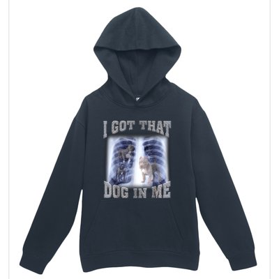 Hilarious I Got That Dog In Me Xray Meme Funny Urban Pullover Hoodie