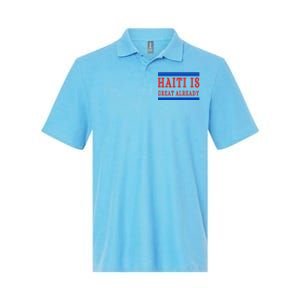 Haiti Is Great Already Softstyle Adult Sport Polo