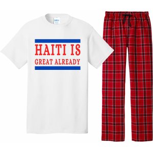 Haiti Is Great Already Pajama Set