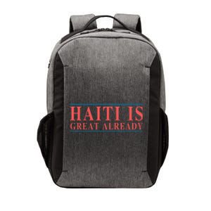 Haiti Is Great Already Vector Backpack