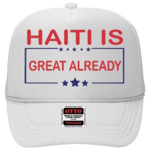 Haiti Is Great Already Haiti Pride High Crown Mesh Back Trucker Hat