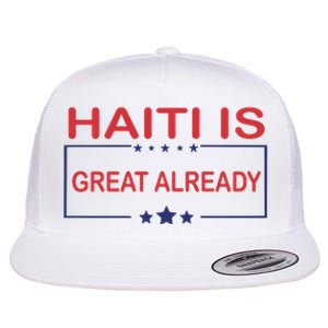 Haiti Is Great Already Haiti Pride Flat Bill Trucker Hat