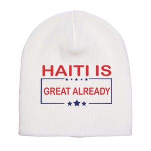 Haiti Is Great Already Haiti Pride Short Acrylic Beanie