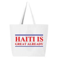 Haiti Is Great Alreadysupport Haiti Pride 25L Jumbo Tote