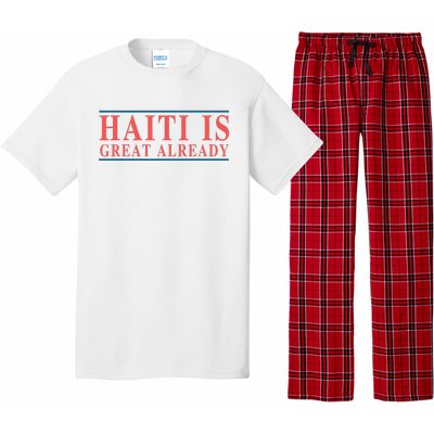 Haiti Is Great Already Pajama Set