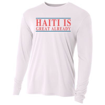 Haiti Is Great Already Cooling Performance Long Sleeve Crew