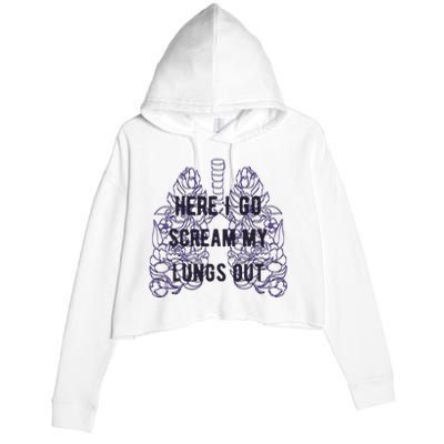 Here I Go Scream My Lungs Out Crop Fleece Hoodie