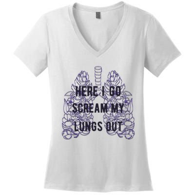 Here I Go Scream My Lungs Out Women's V-Neck T-Shirt