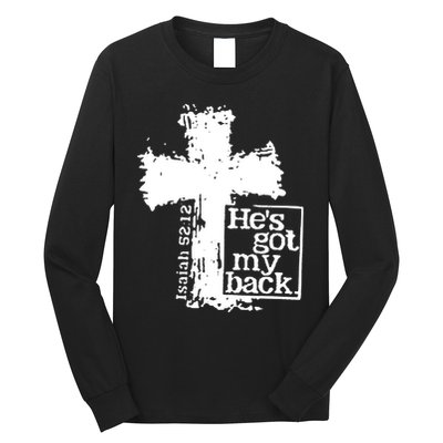 He Is Got My Back Inspirational Christian Long Sleeve Shirt