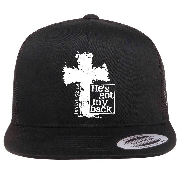 He Is Got My Back Inspirational Christian Flat Bill Trucker Hat