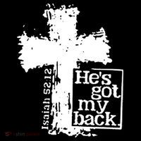 He Is Got My Back Inspirational Christian Poster