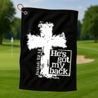 He Is Got My Back Inspirational Christian Golf Towel