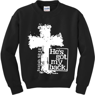 He Is Got My Back Inspirational Christian Kids Sweatshirt