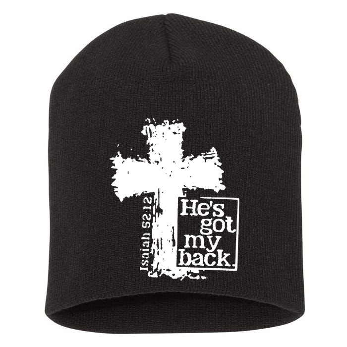 He Is Got My Back Inspirational Christian Short Acrylic Beanie