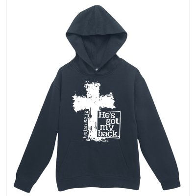 He Is Got My Back Inspirational Christian Urban Pullover Hoodie