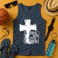 He Is Got My Back Inspirational Christian Tank Top