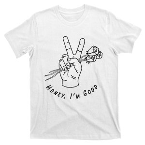 Honey IM Good Hand With Roses T-Shirt