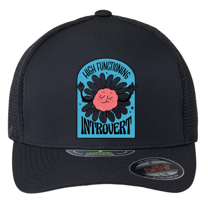 High Functioning Introvert Flexfit Unipanel Trucker Cap