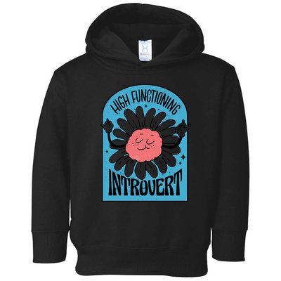 High Functioning Introvert Toddler Hoodie