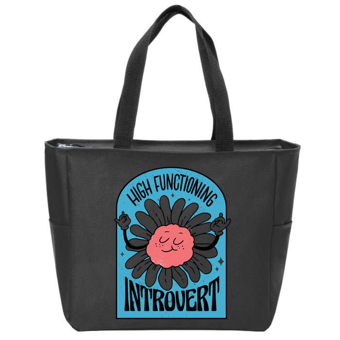 High Functioning Introvert Zip Tote Bag