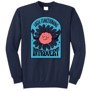 High Functioning Introvert Tall Sweatshirt