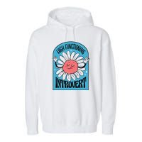 High Functioning Introvert Garment-Dyed Fleece Hoodie