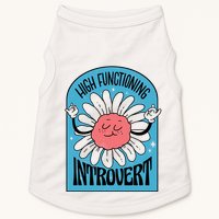 High Functioning Introvert Doggie Tank