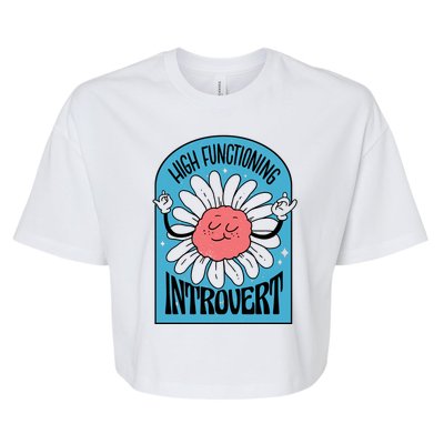 High Functioning Introvert Bella+Canvas Jersey Crop Tee