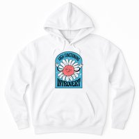 High Functioning Introvert Hoodie