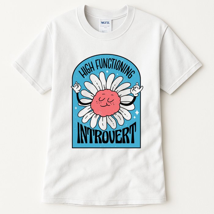 High Functioning Introvert Tall T-Shirt