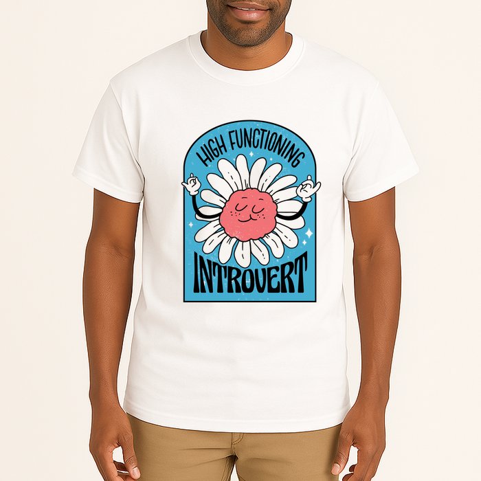 High Functioning Introvert Tall T-Shirt