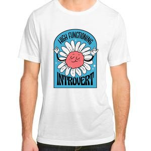 High Functioning Introvert Adult ChromaSoft Performance T-Shirt