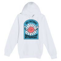 High Functioning Introvert Premium Pullover Hoodie