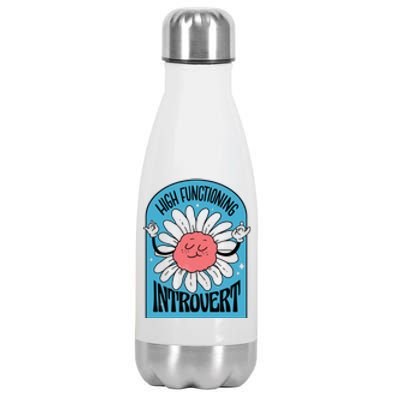 High Functioning Introvert Stainless Steel Insulated Water Bottle