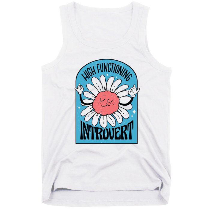 High Functioning Introvert Tank Top