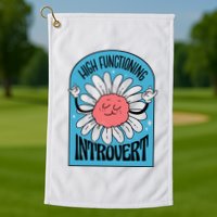 High Functioning Introvert Golf Towel