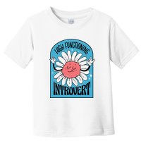 High Functioning Introvert Toddler T-Shirt
