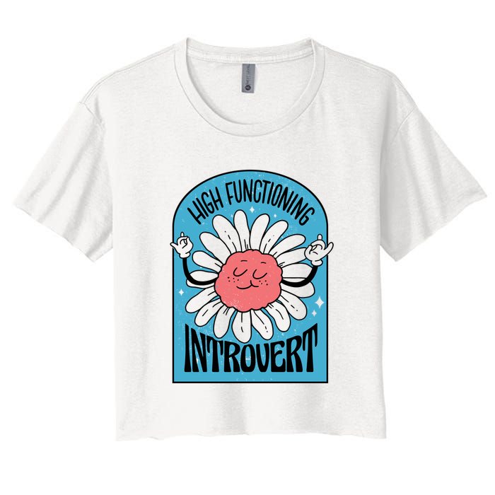 High Functioning Introvert Crop Top