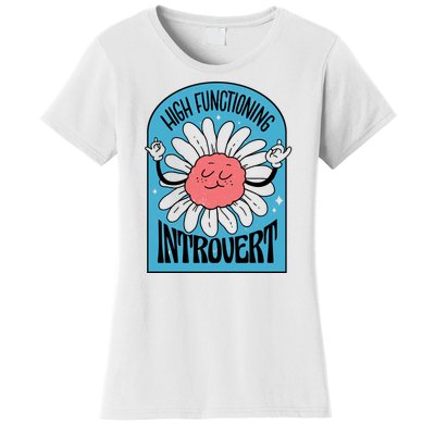 High Functioning Introvert Women's T-Shirt