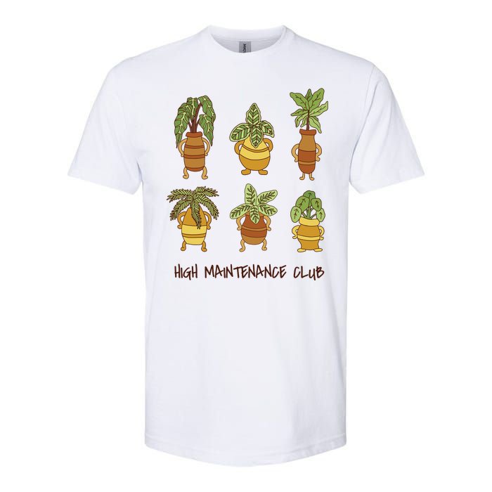 High Maintenance Club Plant Softstyle CVC T-Shirt