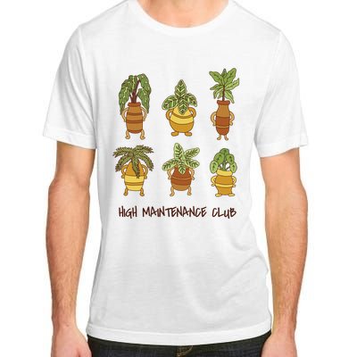 High Maintenance Club Plant Adult ChromaSoft Performance T-Shirt