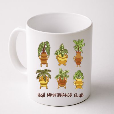 High Maintenance Club Plant Mug